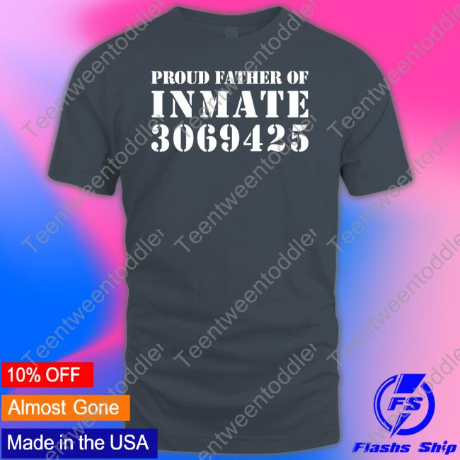 Proud Father Of Inmate 3069425 Tank Top