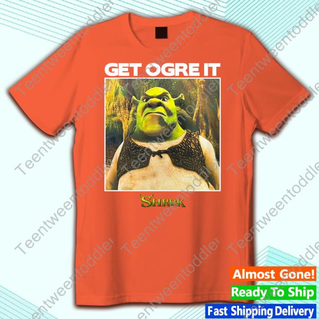 100T Nicewigg Get Ogre It Shrek Sweatshirt