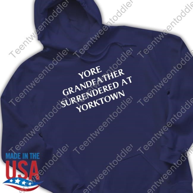 Yore Grandfa Ther Surrendered At Yorktown Tank Top