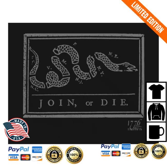 1776 United Merch Join Or Die Blacked Out Limited Shirt